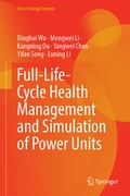 Cover: Full-Life-Cycle Health Management and Simulation of Power Units - Springer