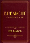Cover: Breakout: 100 Words at a Time - Ken Taylor