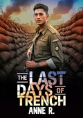 Cover: The Last Days of Trench - Art Wolf Media
