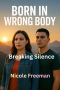 Cover: Breaking Silence (Born in Wrong Body, #42) - Tamara Taks