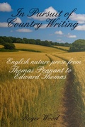 Cover: In Pursuit of Country Writing (Monography, #3) - Roger Wood