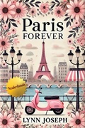 Cover: Paris Forever (The Walker Sisters Forever in Dutch, #4) - Black Mermaid Press, LLC