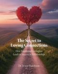 Cover: The Secret to Loving Connections - Spines