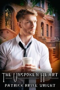 Cover: The Unspoken Heart - JMS Books LLC
