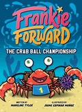 Cover: The Crab Ball Championship - Kapow! Graphic Novels