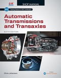 Cover: Automatic Transmissions and Transaxles, Shop Manual - Goodheart-Wilcox Publisher