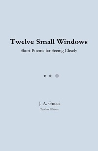 Enlarge image Cover: Twelve Small Windows (Teacher Edition) - Pressure System Press