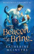 Cover: The Beacon and the Brine - Katherine McIntyre
