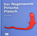 Cover: Der Regenwurm Plitsche Platsch - moderatio books