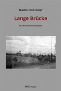 Cover: Lange Br&uuml;cke - Notschriften Verlag