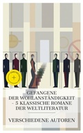 Cover: Gefangene der Wohlanst&auml;ndigkeit - 5 klassische Romane der Weltliteratur - e-artnow Collections