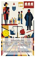 Cover: Meisterwerke der Gesellschaftssatire und des Skandals - 7 klassische Gesellschaftsromane - e-artnow Collections