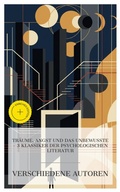 Cover: Tr&auml;ume, Angst und das Unbewusste - 3 Klassiker der psychologischen Literatur - e-artnow Collections