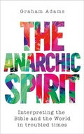 Cover: The Anarchic Spirit - SCM Press