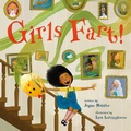 Cover: Girls Fart! - Farrar, Straus and Giroux (BYR)