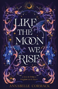 Enlarge image Cover: The Like the Moon We Rise - Farrar, Straus and Giroux (BYR)