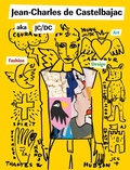 Cover: Jean-Charles de Castelbajac aka JC/DC - Thames & Hudson Ltd