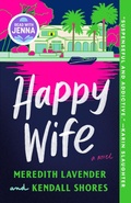 Cover: Happy Wife: A Read with Jenna Pick - Bantam Books