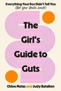Cover: The Girl's Guide to Guts - Dial Press Inc.,U.S.