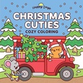 Cover: Christmas Cuties Cozy Coloring - Lake Press