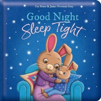 Enlarge image Cover: Good Night, Sleep Tight: Padded Board Book - Lake Press