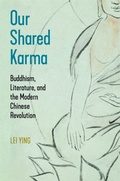 Cover: Our Shared Karma - Harvard University Press