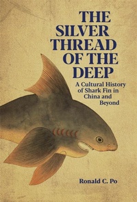 Enlarge image Cover: The Silver Thread of the Deep - Harvard University Press