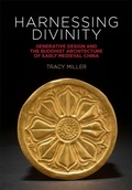 Cover: Harnessing Divinity - Harvard East Asian Monographs