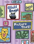 Cover: Click! Snap! Picture That! - North-South Books