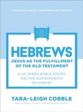 Cover: Hebrews - Bethany House Publishers, a division of Baker Publishing Group