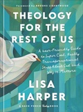 Cover: Theology for the Rest of Us - Baker Publishing Group