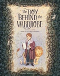 Cover: The Boy Behind the Wardrobe - Eerdmans Books for Young Readers