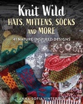 Cover: Knit Wild Hats, Mittens, Socks and More - Stackpole Books Gpq