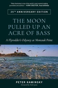 Cover: The Moon Pulled Up an Acre of Bass - Stackpole Books
