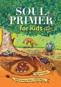 Cover: Soul Primer for Kids - One Sky Publishing