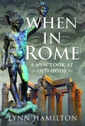 Cover: When In Rome - Pen & Sword Books Ltd