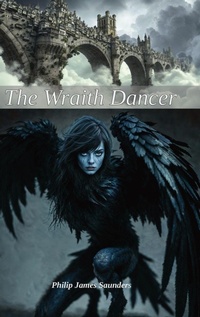 Enlarge image Cover: The Wraith Dancer - Silverwing. The Siren of Perdwr