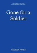 Cover: Gone For A Soldier - Authors Collective