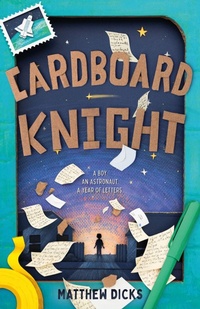 Enlarge image Cover: Cardboard Knight - St Martin's Press