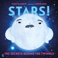Cover: Stars! the Secrets Behind the Twinkle - Odd Dot
