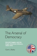 Cover: The Arsenal of Democracy - Edinburgh University Press