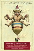 Cover: The Rise of Democracy - Edinburgh University Press