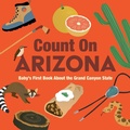 Cover: Count on Arizona - Gibbs M. Smith Inc