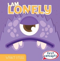 Enlarge image Cover: I Am Lonely - Gareth Stevens Publishing