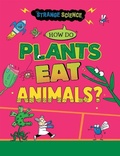 Cover: How Do Plants Eat Animals? - Gareth Stevens Publishing