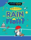 Cover: How Does It Rain Fish? - Gareth Stevens Publishing