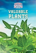 Cover: Valuable Plants - Gareth Stevens Publishing
