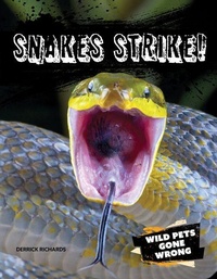 Enlarge image Cover: Snakes Strike! - Gareth Stevens Publishing