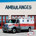 Cover: Ambulances - Gareth Stevens Publishing