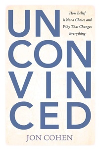 Enlarge image Cover: Unconvinced - Globe Pequot Press